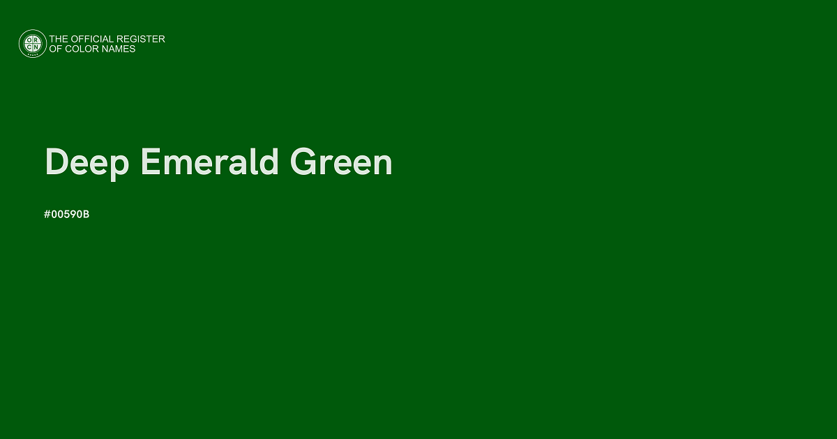 Deep Emerald Green color 00590B The Official Register of Color Names