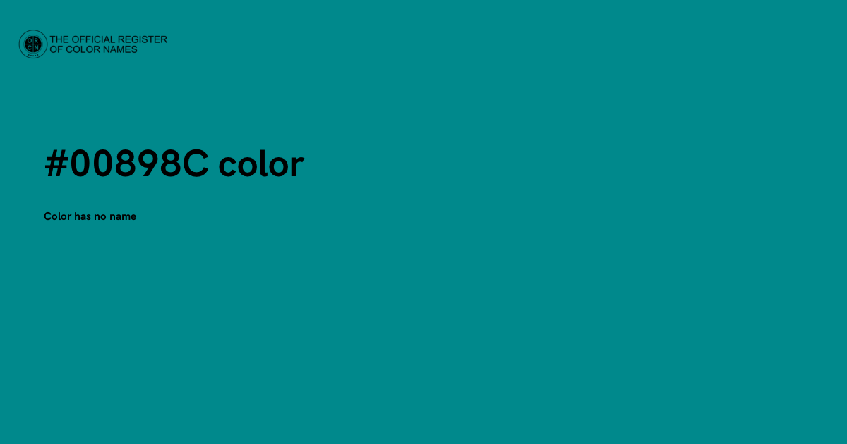 Color #00898C - The Official Register of Color Names