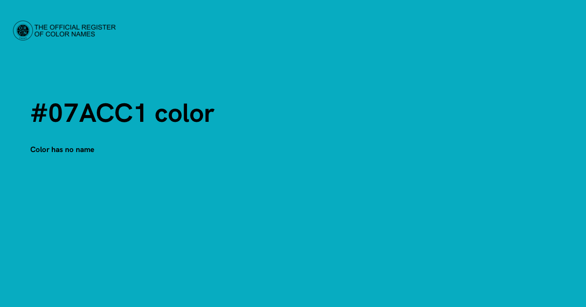Acc Color Code Color #07ACC1 - The Official Register of Color Names