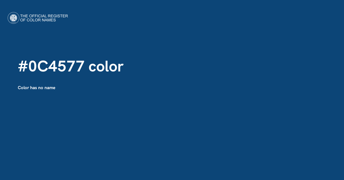Color #0C4577 - The Official Register of Color Names