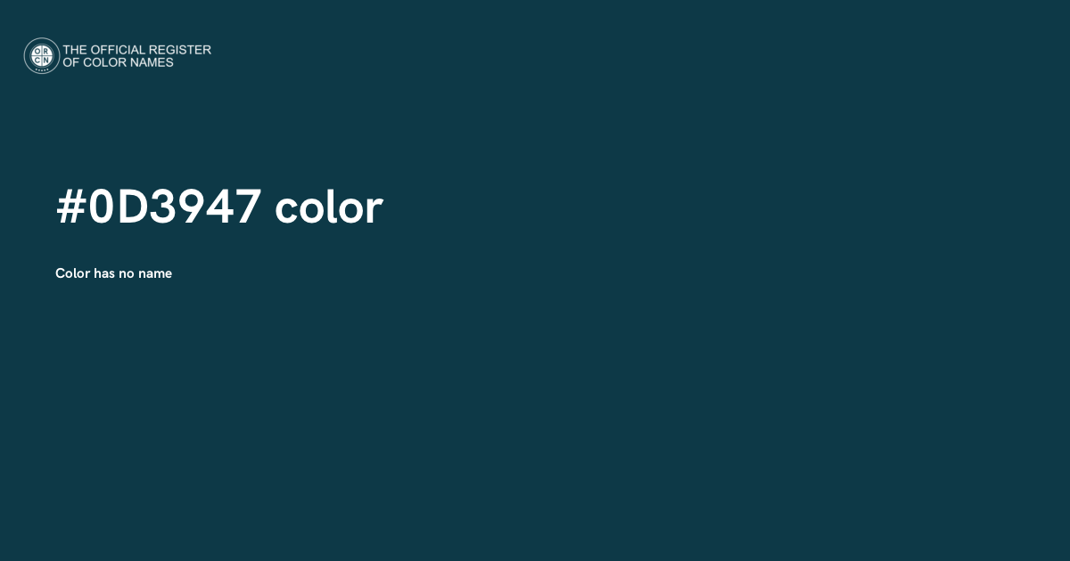Color #0D3947 - The Official Register of Color Names