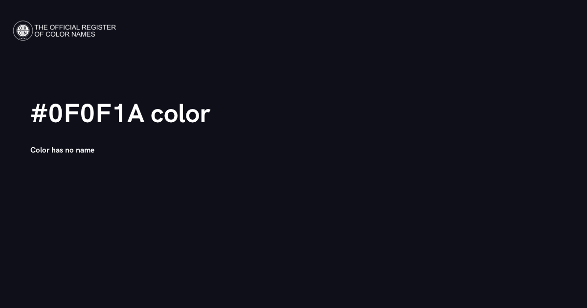 Color #0F0F1A - The Official Register of Color Names