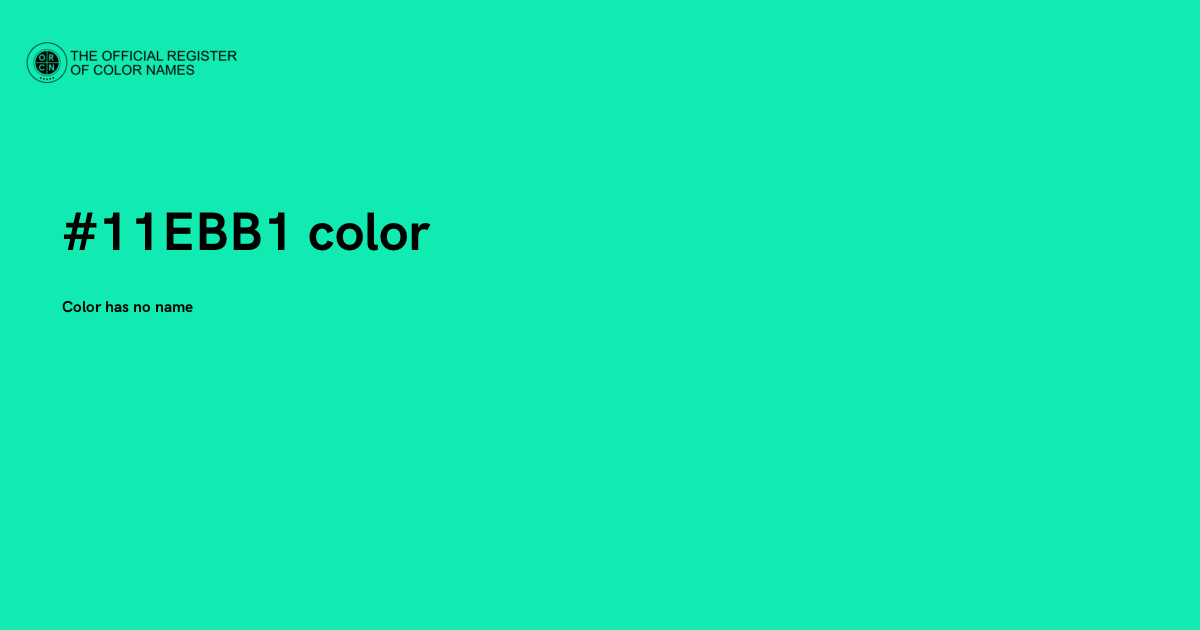 Ebb Color Code Color #11EBB1 - The Official Register of Color Names