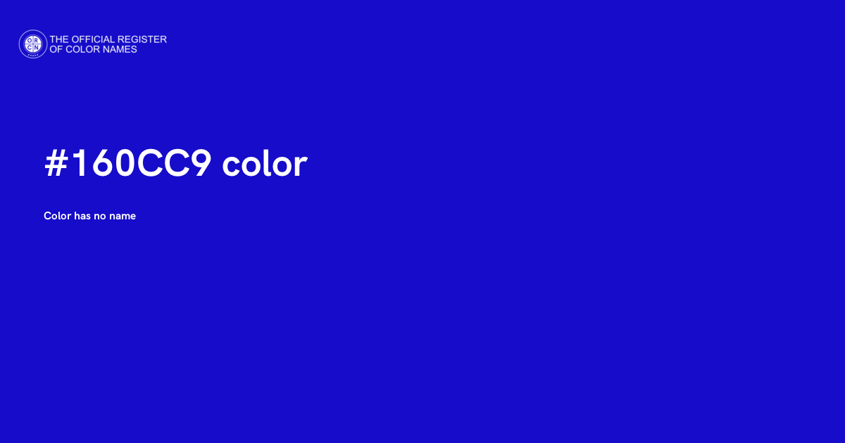 Color #160CC9 - The Official Register of Color Names