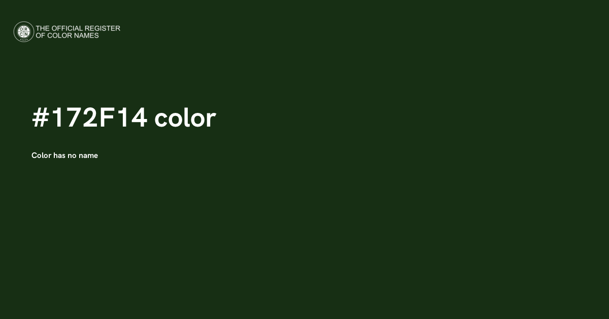 17u Color Code Color #172F14 - The Official Register of Color Names