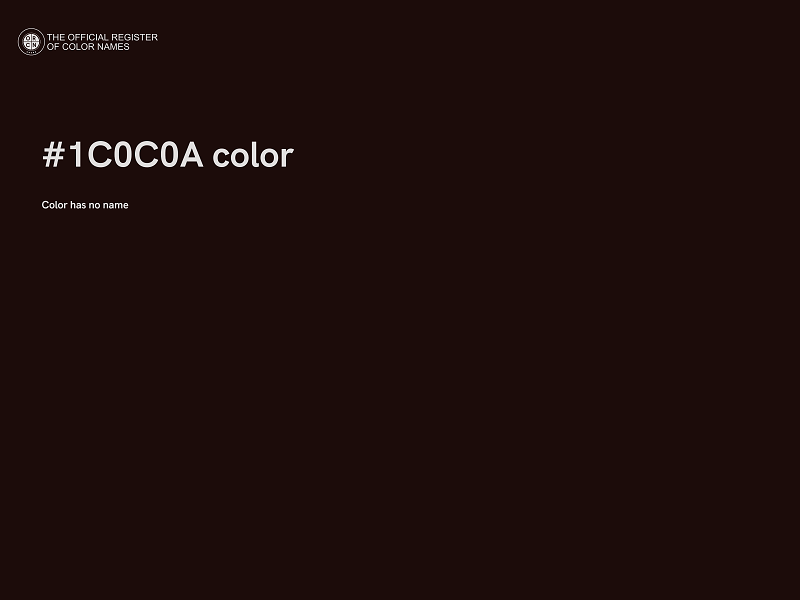 #1C0C0A color image