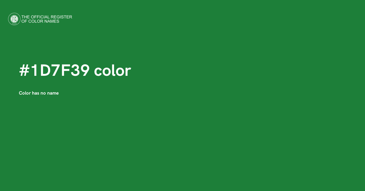 Color #1D7F39 - The Official Register of Color Names