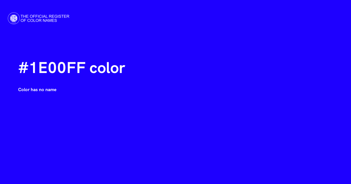 Color #1E00FF - The Official Register of Color Names