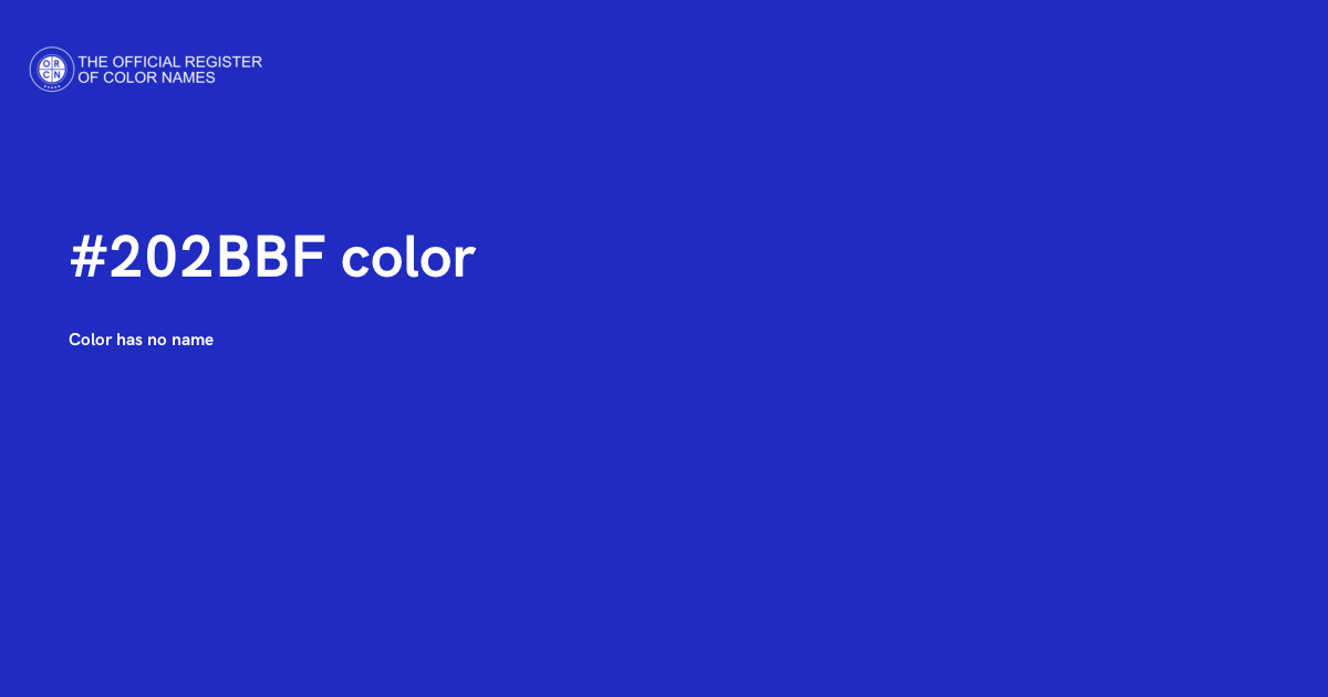 Colour Code 202 Color #202BBF - The Official Register of Color Names