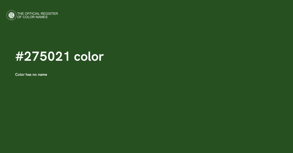 Color #275021 - The Official Register of Color Names