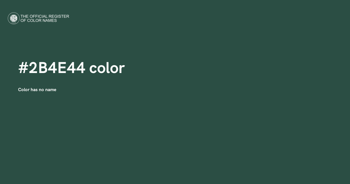 Color #2B4E44 - The Official Register of Color Names