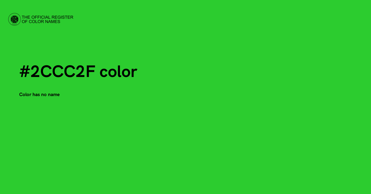 Color #2CCC2F - The Official Register of Color Names