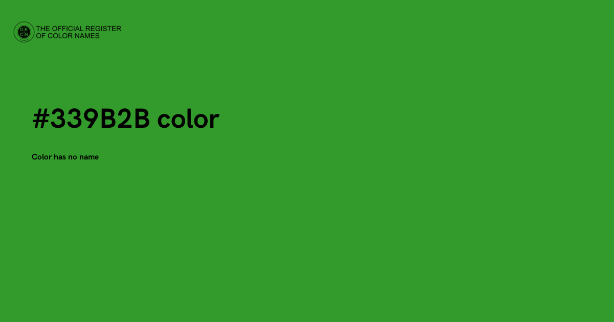 Color #339B2B - The Official Register of Color Names