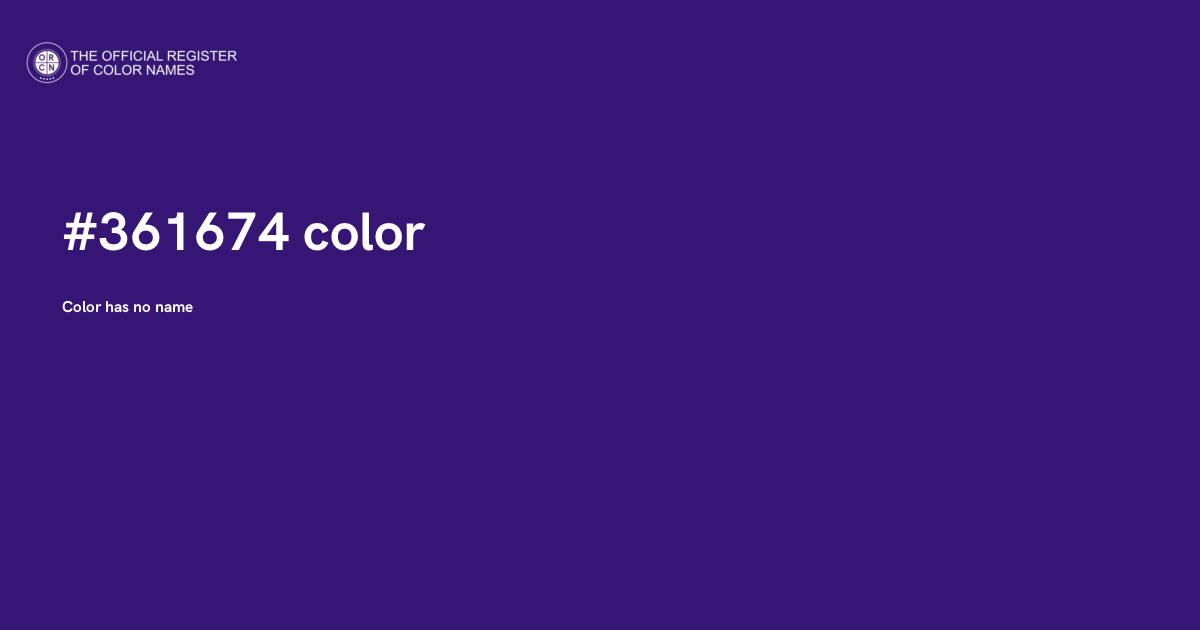 Color #361674 - The Official Register of Color Names
