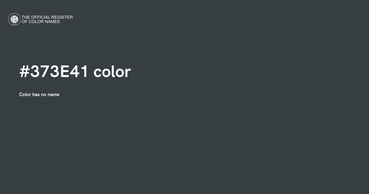 Opera Mine Color Code Mine Shaft color - #373E41 - The Official Register of Color Names