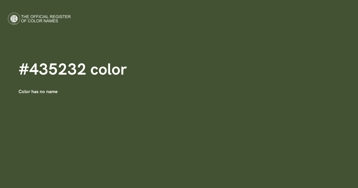 5232 Color Code Color #435232 - The Official Register of Color Names