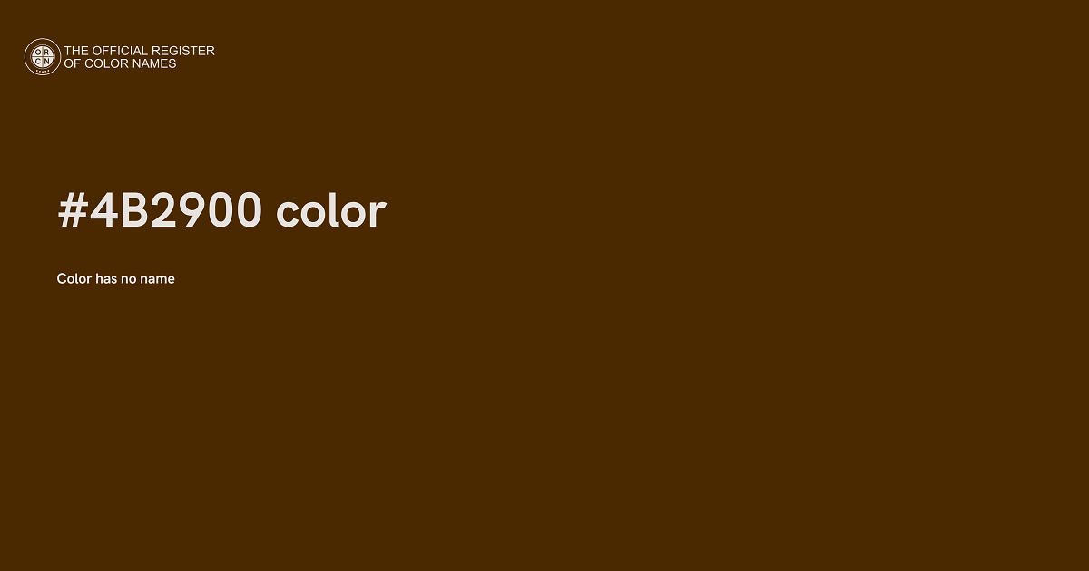 Color #4B2900 - The Official Register of Color Names