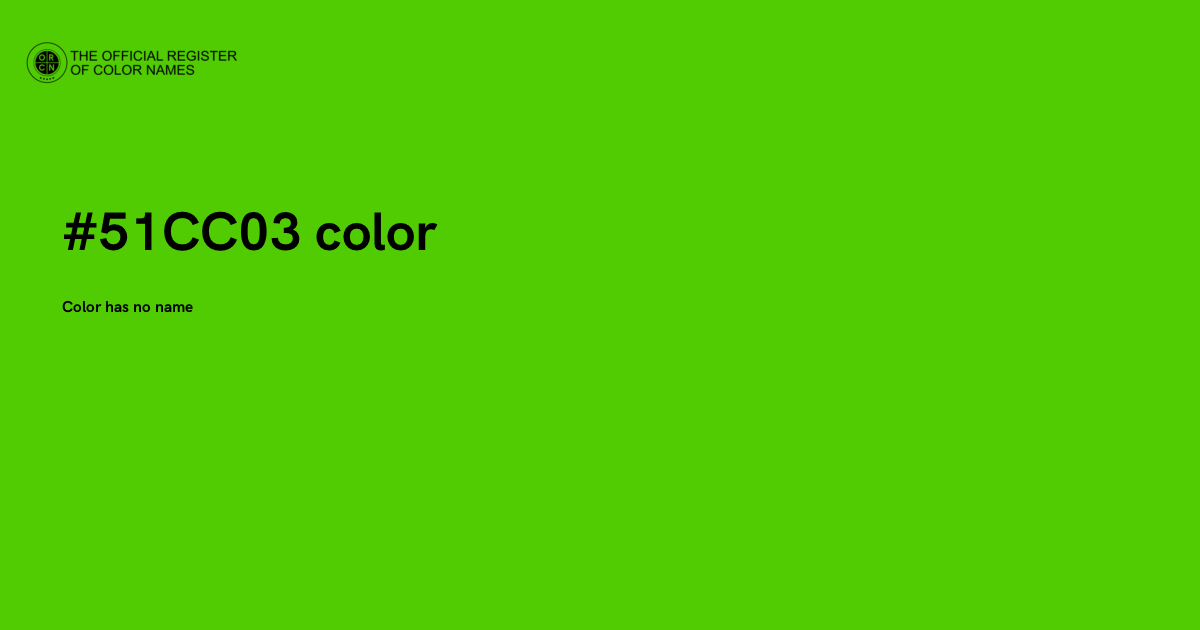 Color #51CC03 - The Official Register of Color Names