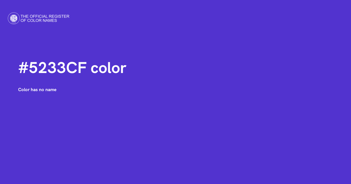5232 Color Code Color #5233CF - The Official Register of Color Names
