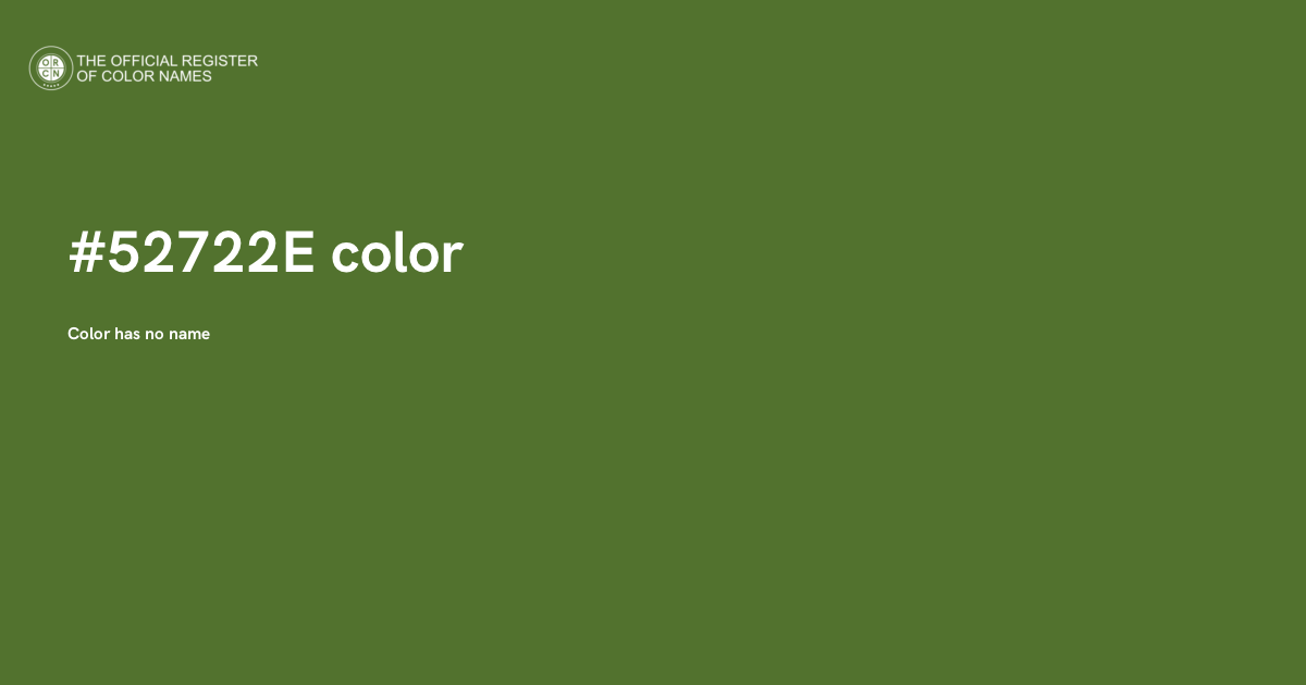 Color #52722E - The Official Register of Color Names