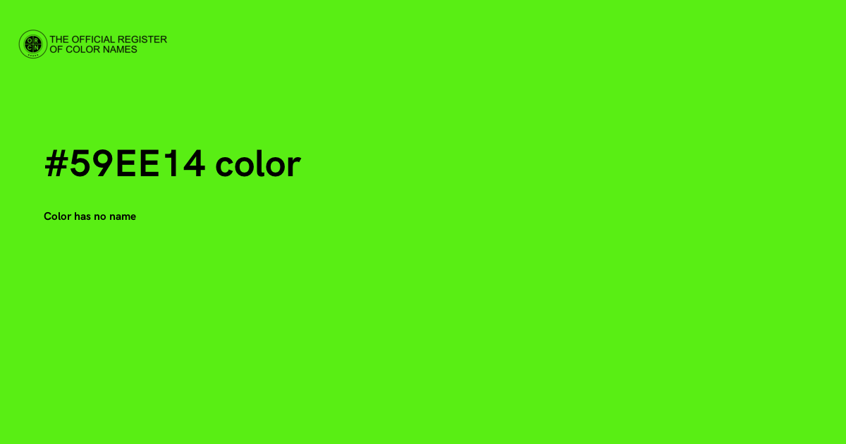 Color #59EE14 - The Official Register of Color Names