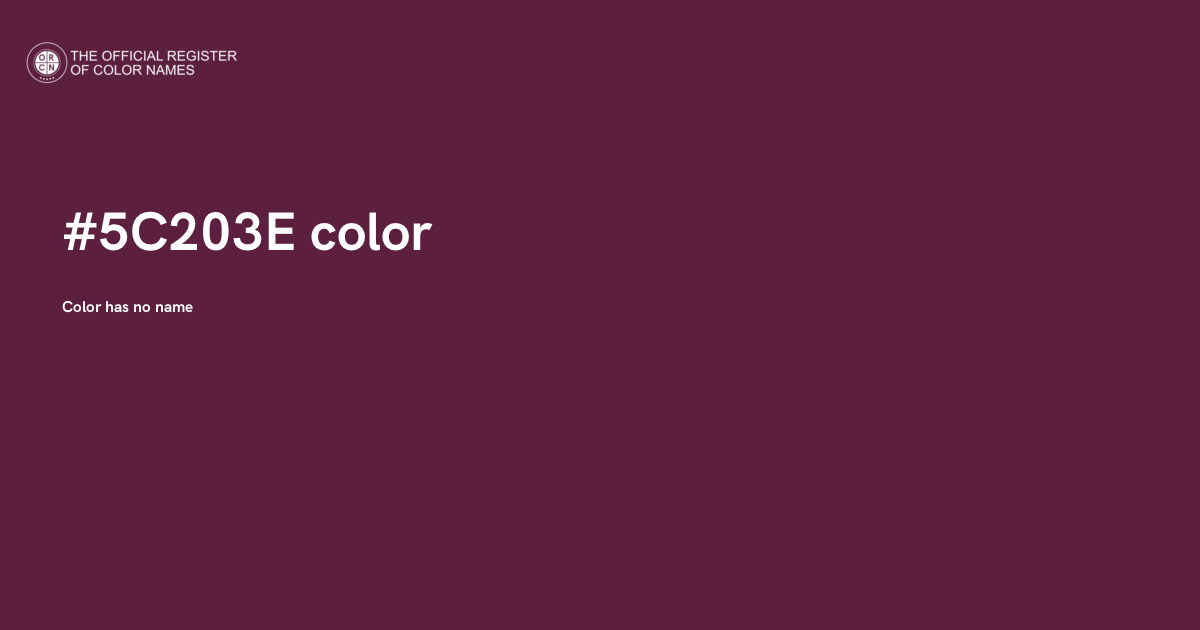 Color #5C203E - The Official Register of Color Names