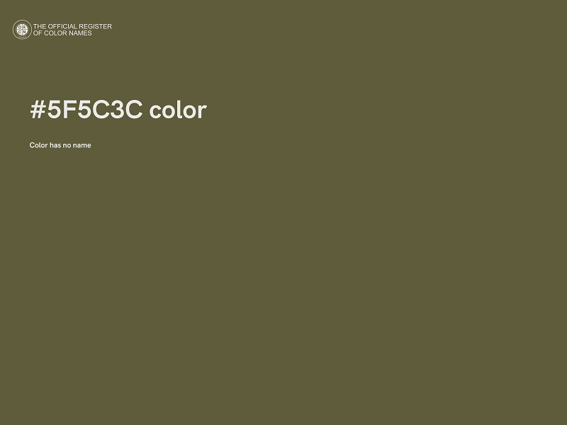 #5F5C3C color image