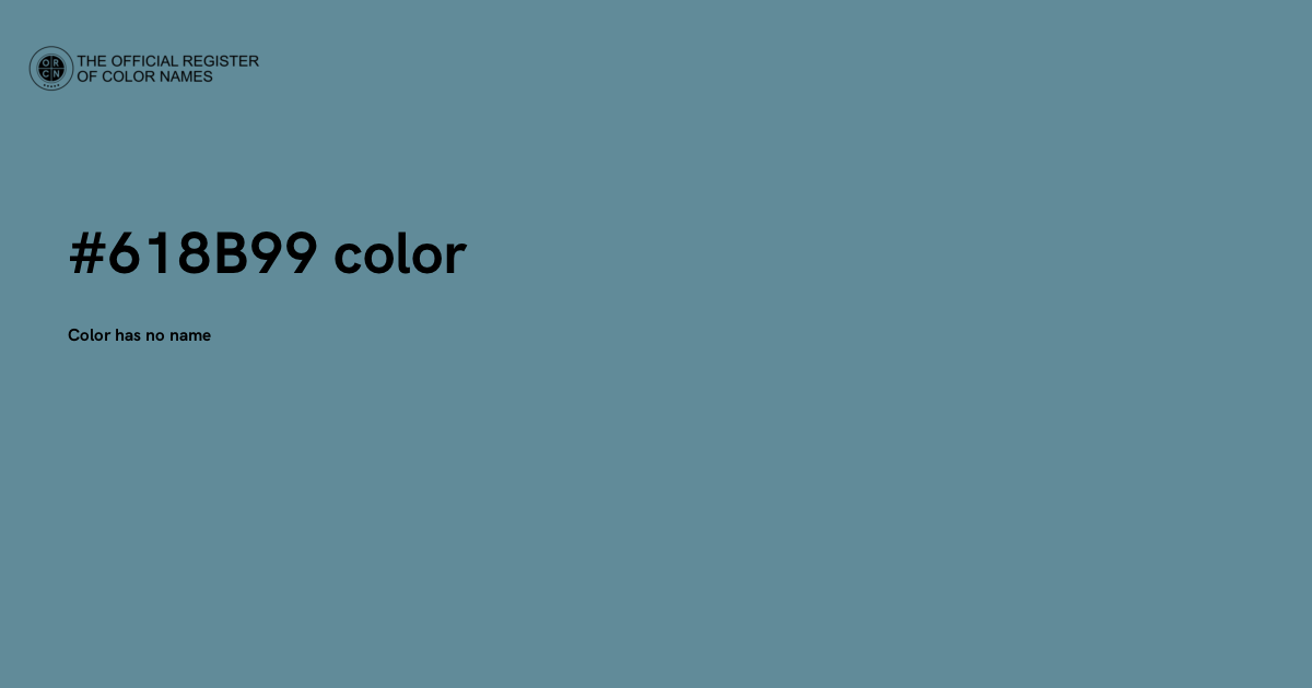 Color #618B99 - The Official Register of Color Names