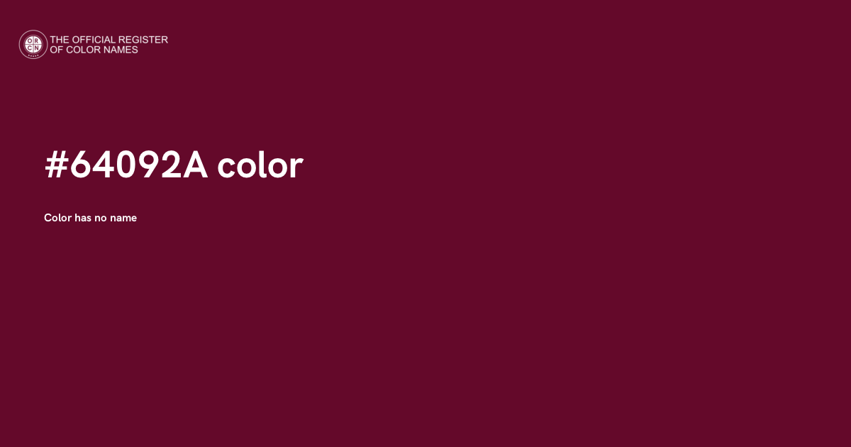 Color #64092A - The Official Register of Color Names