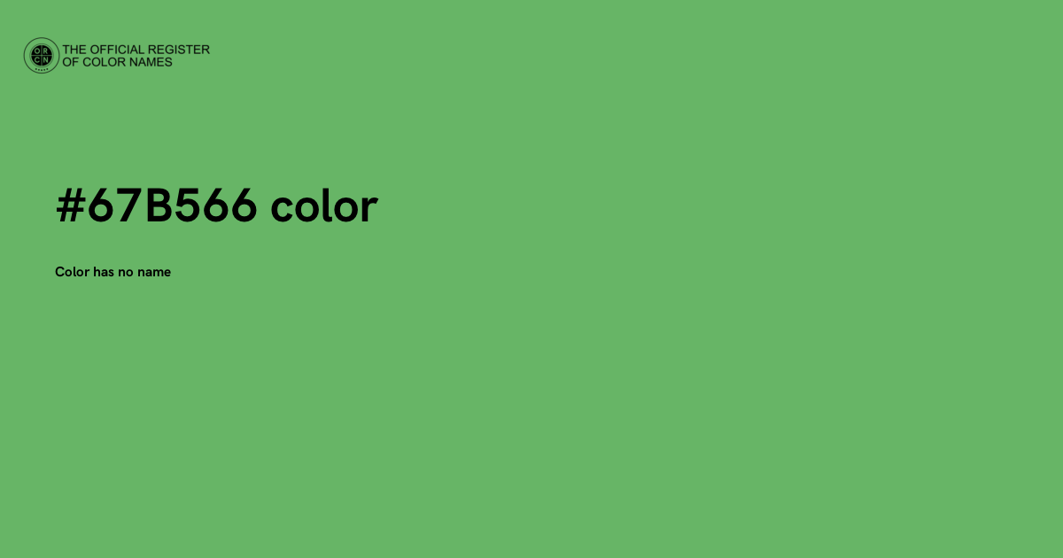 Color #67B566 - The Official Register of Color Names