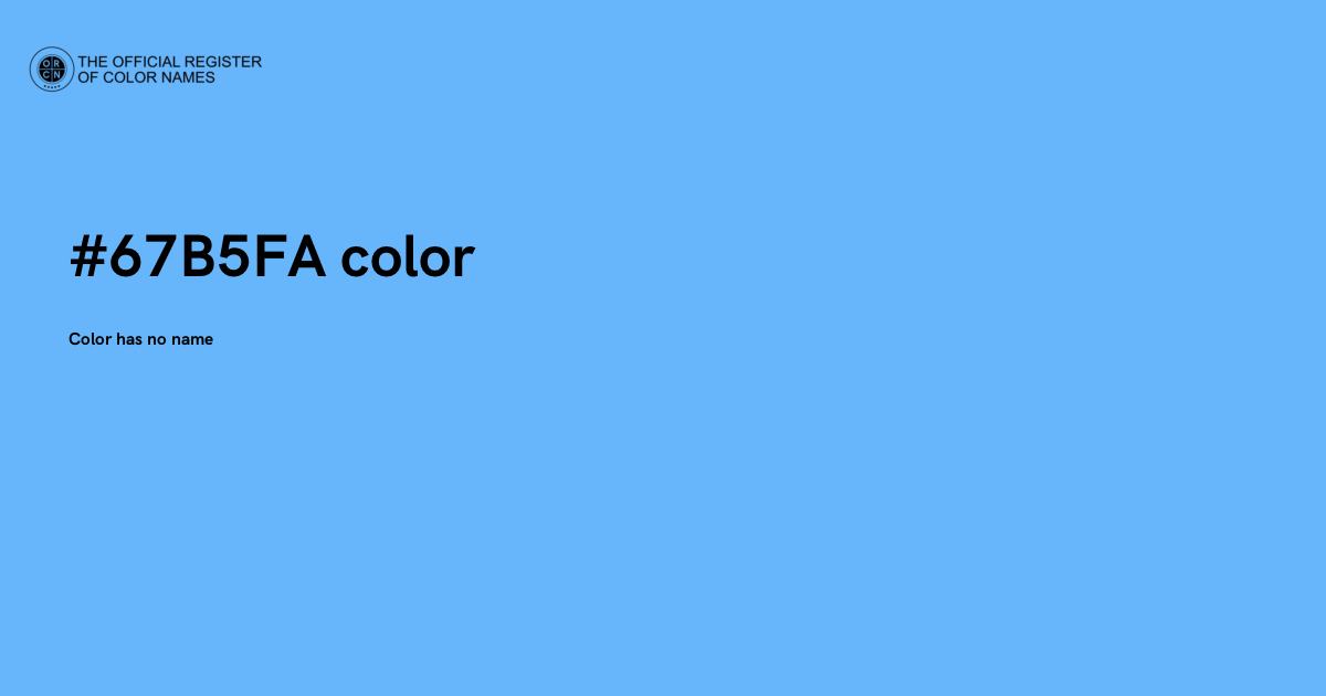 Color #67B5FA - The Official Register of Color Names