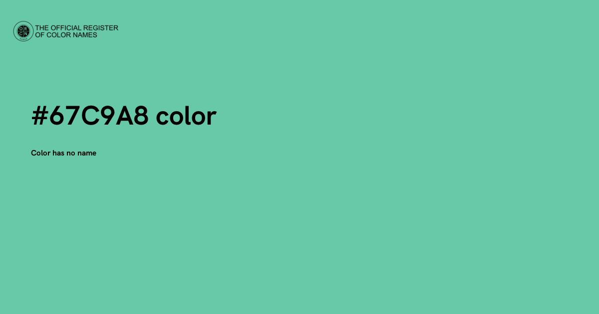 Color #67C9A8 - The Official Register of Color Names