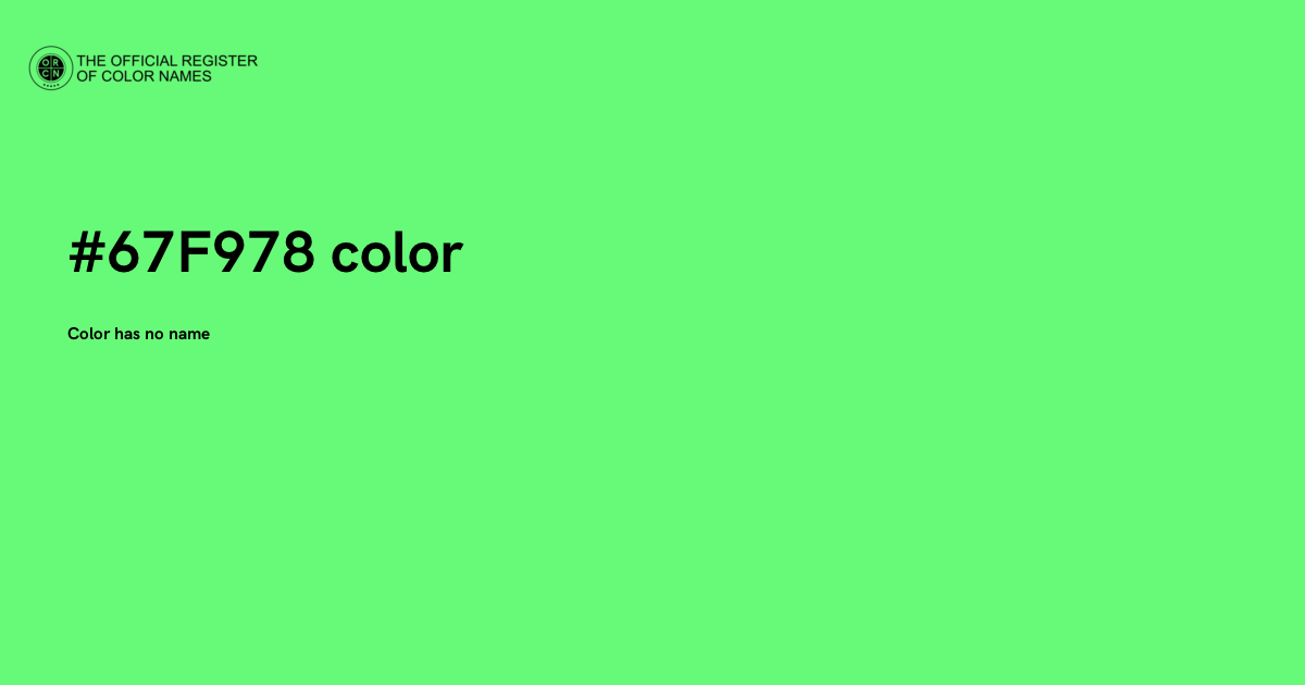 Color #67F978 - The Official Register of Color Names