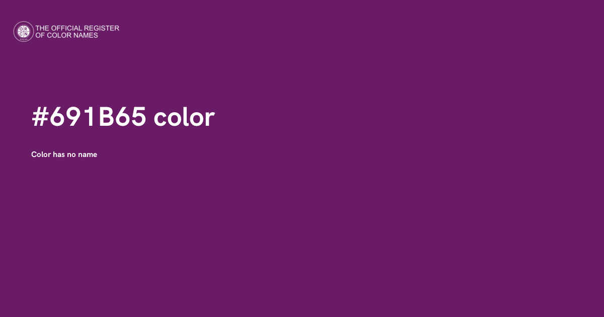 Color #691B65 - The Official Register of Color Names