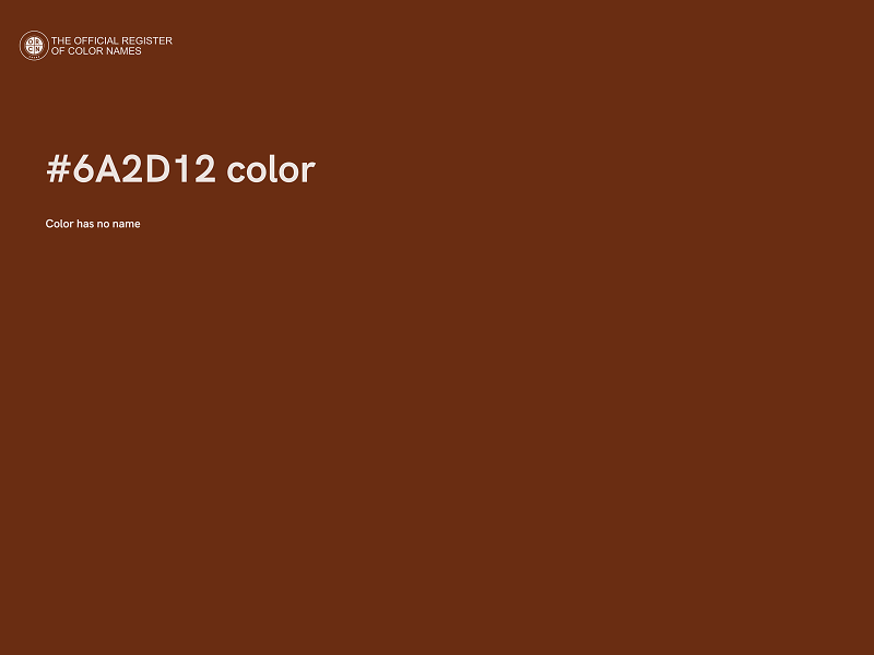 #6A2D12 color image