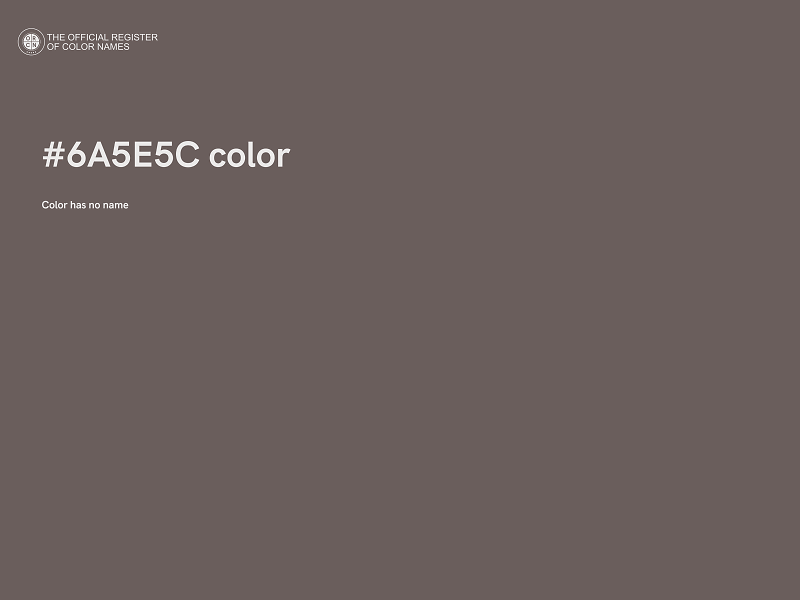 #6A5E5C color image