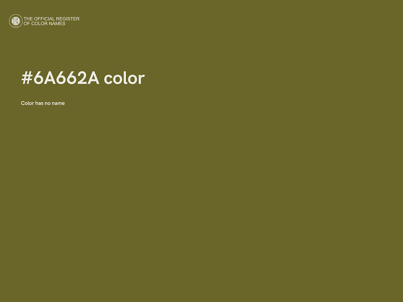 #6A662A color image