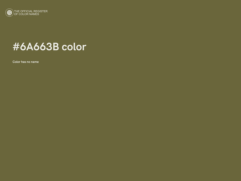 #6A663B color image