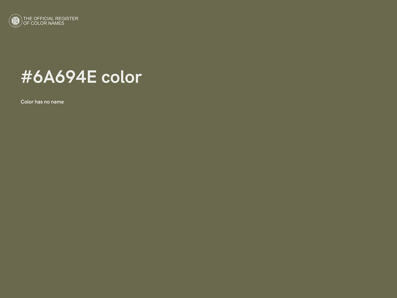 #6A694E color image