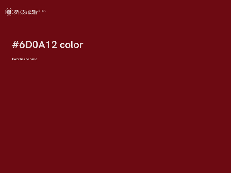 #6D0A12 color image