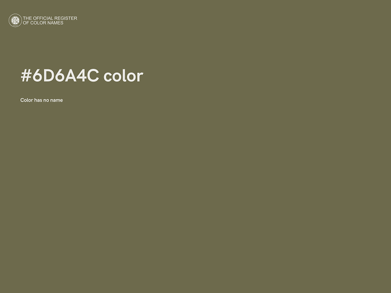 #6D6A4C color image