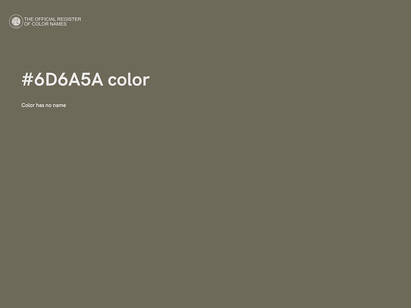 #6D6A5A color image