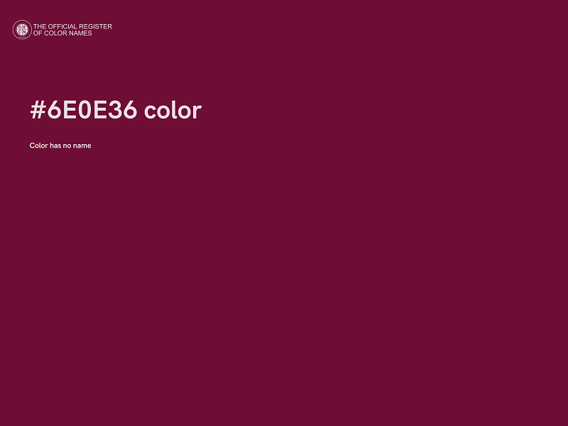 #6E0E36 color image