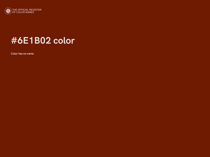 #6E1B02 color image