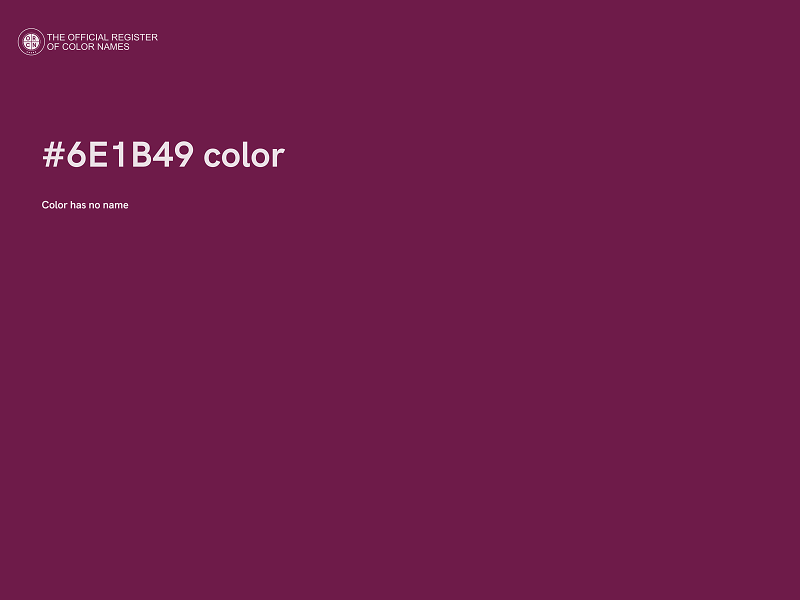 #6E1B49 color image