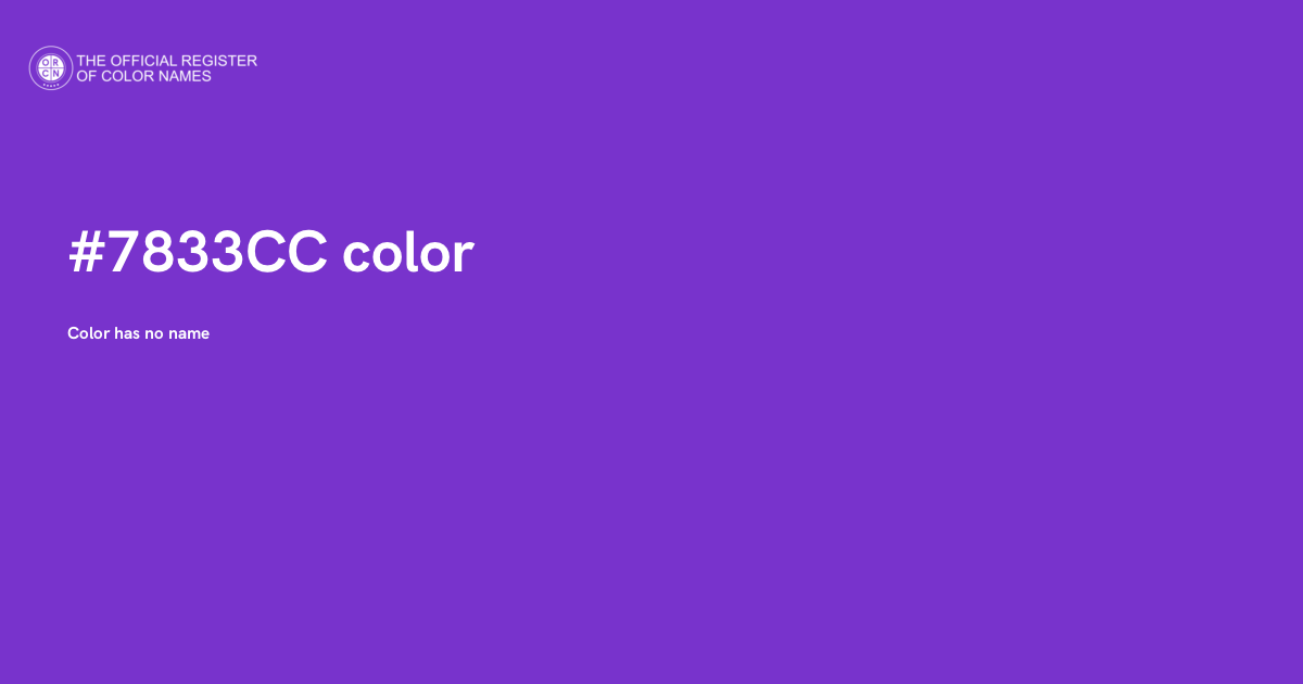 Color #7833CC - The Official Register of Color Names