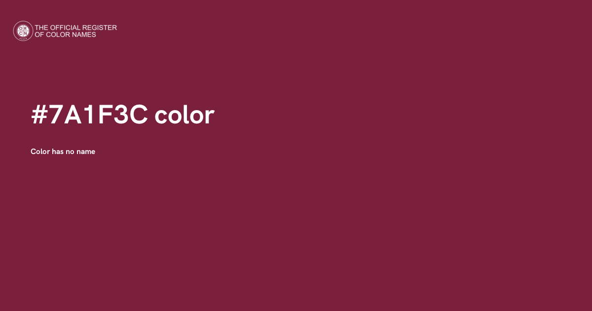 Top Secret Color Code Color #7A1F3C - The Official Register of Color Names