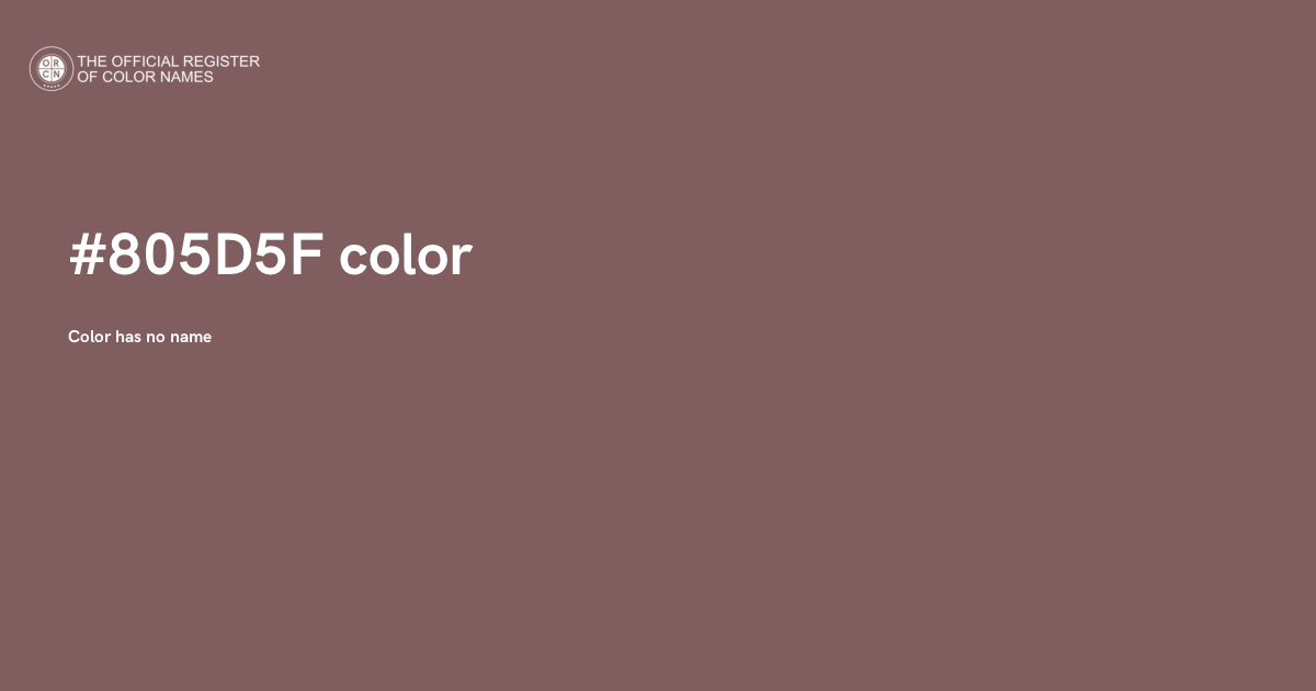 Color #805D5F - The Official Register of Color Names