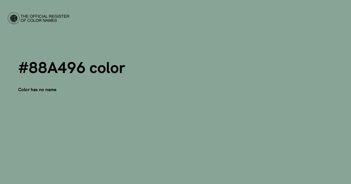 886 Colour Code Color #88A496 - The Official Register of Color Names