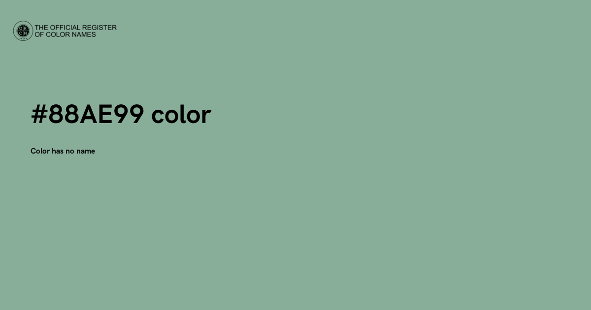 Color #88AE99 - The Official Register of Color Names
